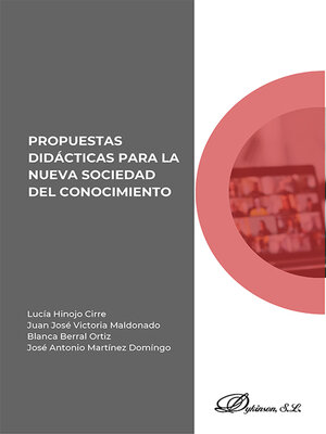cover image of Propuestas didácticas para la nueva sociedad del conocimiento
